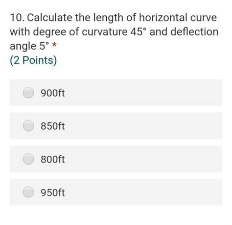 Solved Calculate The Length Of Horizontal Curve With Chegg