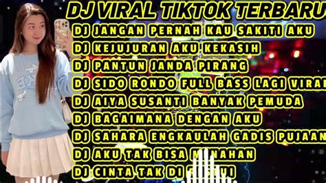 Dj Viral Tiktok Terbaru 2023 Dj Jangan Pernah Kau Sakiti Aku Fyp