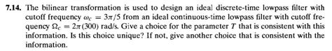 Solved 14. The bilinear transformation is used to design an | Chegg.com
