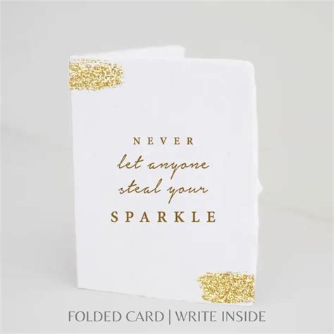 Never Let Anyone Steal Your Sparkle Folded Greeting Card Fossil Creek