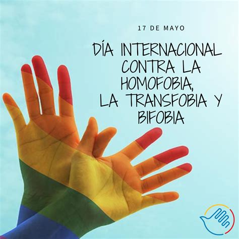 Día Internacional Por La Discriminación Por Orientación Sexual E