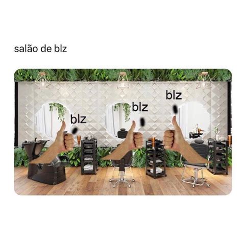 Sal O De Blz Blz Blz Blz Memes