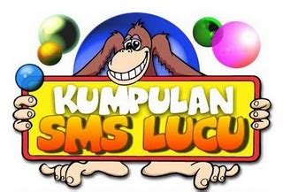 Sms humor lucu banget lengkap Terbaru | Kumpulan SMS, Status, Syair ...