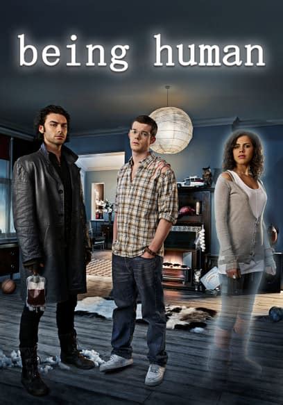 Watch Being Human S03 E03 Type 4 Free Tv Shows Tubi