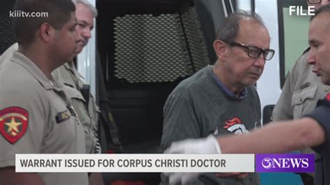 Warrant Issued For Corpus Christi Doctor After Violating Bond