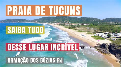 PRAIA DE TUCUNS SAIBA TUDO DESSE LUGAR INCRÍVEL em Búzios RJ YouTube