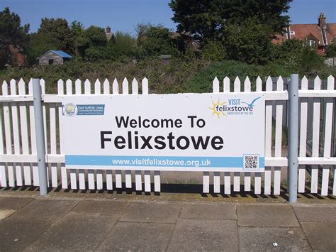 New Welcome To Felixstowe Sign At Felixstowe Station Flickr