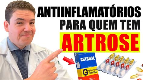 5 MELHORES ANTIINFLAMATÓRIOS PARA QUEM TEM ARTROSE YouTube