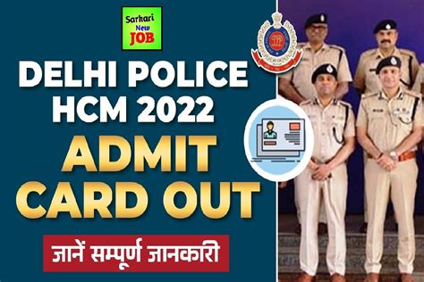 Delhi Police Head Constable Admit Card 2022 Out Big News Ssc Cr Org