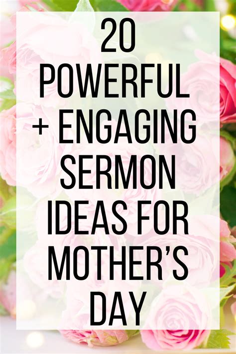 20 Powerful and Engaging Sermon Ideas for Mother's Day - Chasing Vibrance