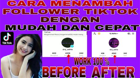 Cara Cepat Menambah Follower Tiktok Khusus Buat Para Tiktokers Yang