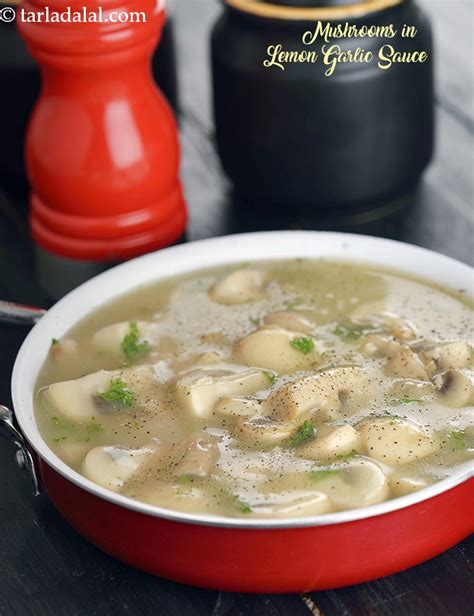 Mushrooms In Lemon Garlic Sauce Recipe Chinese Recipes