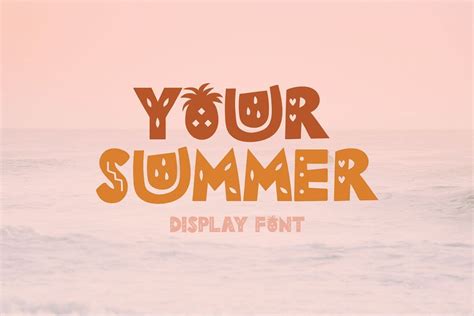 Your Summer Is A Display Font With Summer Theme Vibes It Is A Bold