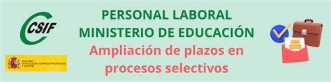 Csif Oposiciones Personal Laboral Ministerio De Educaci N Ampliaci N