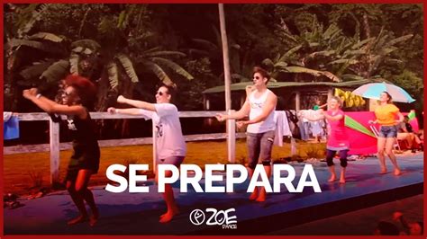 Se Prepara Trio Salvador I Zoe Dance Coreografia Oficial YouTube