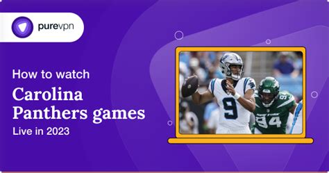 How To Watch the 2024 Carolina Panthers Season