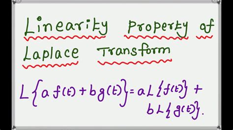 Linearity Property Of Laplace Transform Laplace Transform