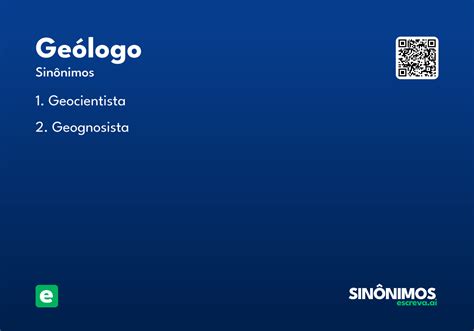 Geólogo - Significado e Sinônimo - escreva.ai