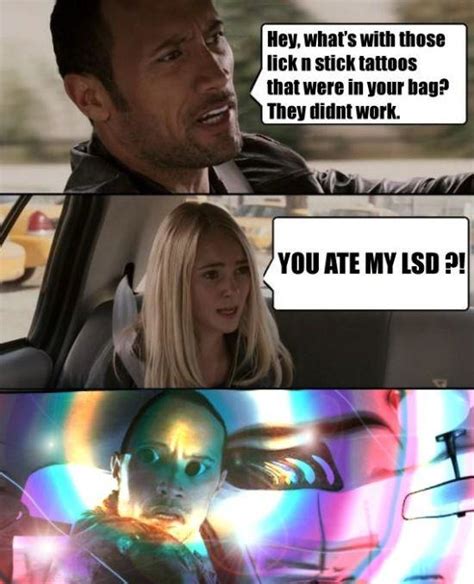 LSD The Rock Meme Subido Por Adam1415 Memedroid