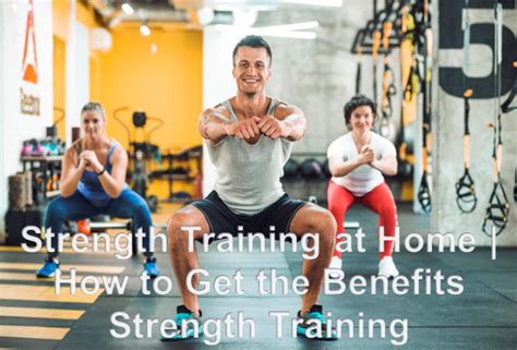 Strength Training at Home | How to Get the Benefits Strength Training ...