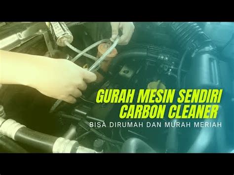 Cara Gurah Mesin Sendiri Bisa Dilakukan Di Rumah Dan Murah Youtube