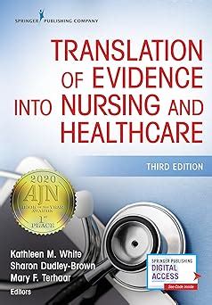 Translation Of Evidence Into Nursing And Healthcare 9780826147363