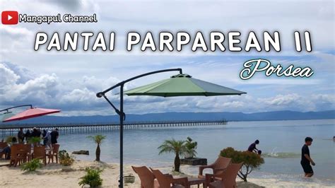 PANTAI PARPAREAN II Tempat Wisata Yang Banyak Dikunjungi Di Kecamatan