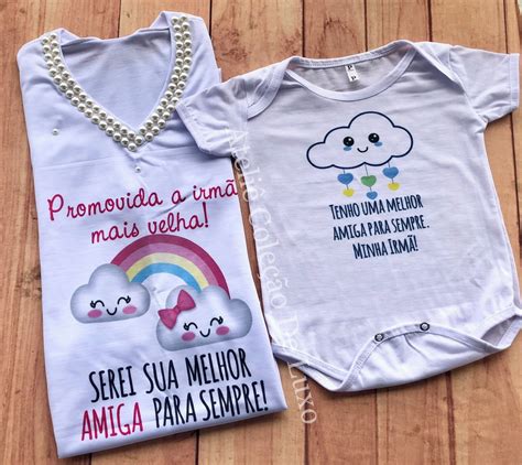 Camiseta Promovida A Irm Mais Velha E Body Irm O Mais Nova