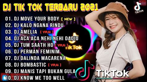 DJ TIKTOK FULL ALBUM TERBARU 2021 DJ MOVE YOUR BODY DJ KALO NGANA