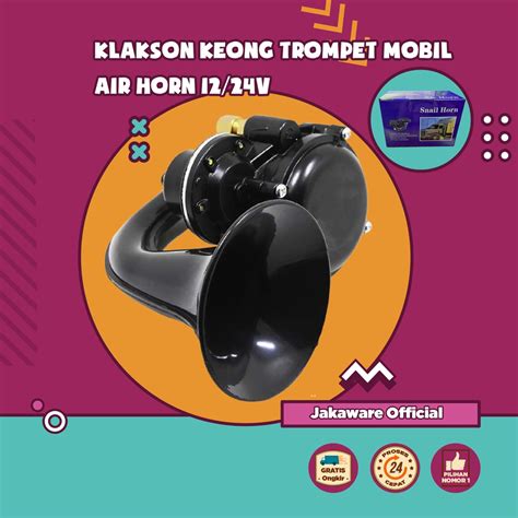 Jual KLAKSON KEONG TROMPET MOBIL TRUK AIR HORN 12 24V 135dB TEROMPET