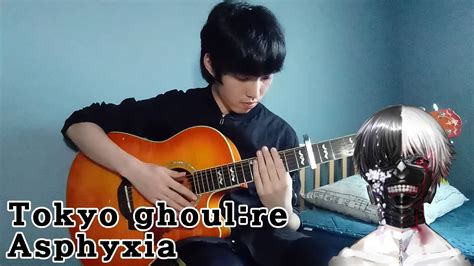 Tokyo ghoul re OP asphyxia - YouTube