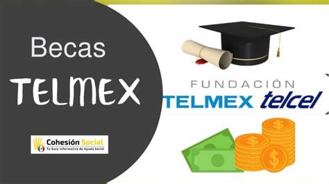 Consigue La Beca Telmex Ahora Impulsa Tu Educaci N