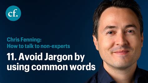 How To Talk To Non Experts Tip 11 Avoid Jargon By Using Common Words