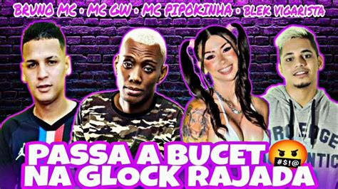 Bruno Mc E Blek Vigarista Feat Gw E Pipokinha Passa A Buceta Na