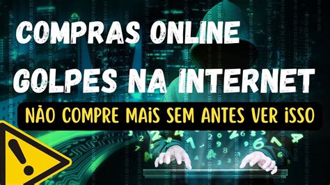 Segurança na internet Como Comprar pela Internet Segurança e como