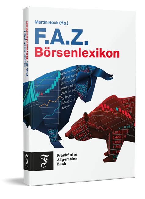 F A Z B Rsenlexikon Frankfurter Allgemeine Buch