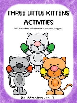 Three Little Kittens Activities by Adventures in TK | TPT