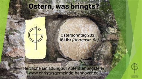 Ostern Was Bringts Christus Gemeinde Hannover