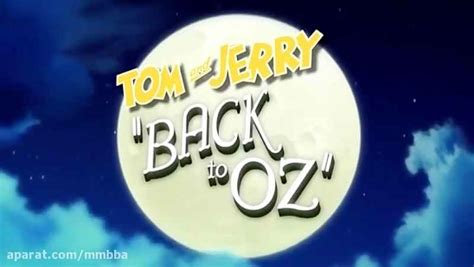 انیمیشن کارتونی Tom And Jerry Back To Oz 2016 - تام و جری