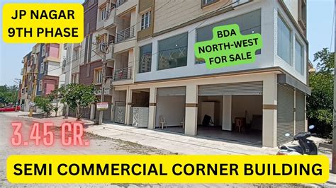 Semi Commercial BDA Building For Sale JP Nagar 9th Phase