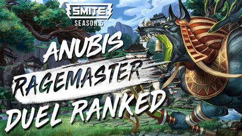 Smite Br Ragemaster Anubis Ranked Duel Md10 Youtube