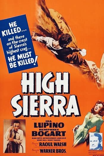 High Sierra (Film) - TV Tropes