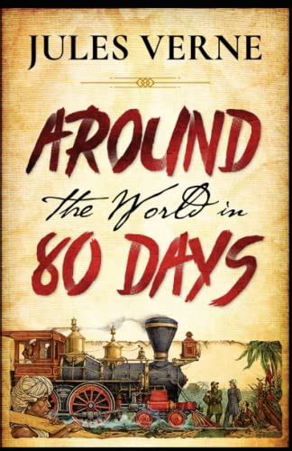 『around The World In Eighty Days』｜感想・レビュー 読書メーター