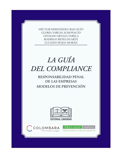 La Gu A Del Compliance Responsabilidad Penal De Las Empresas Modelos