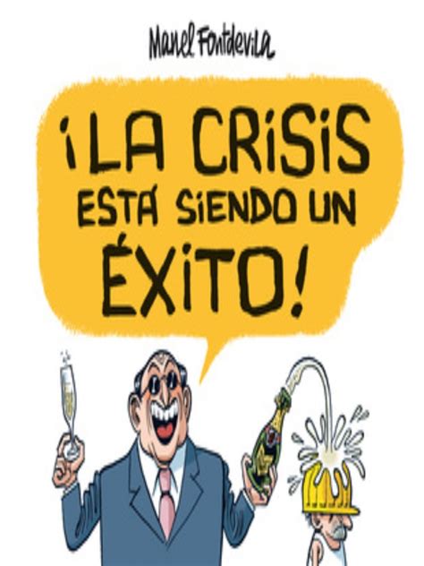 La Crisis Est Siendo Un Xito Sp Distribuciones