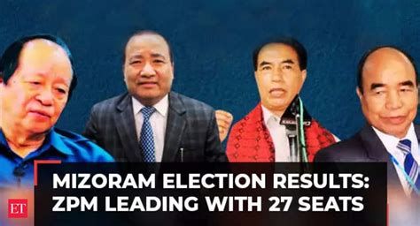 Mizoram Election Results Zpm Leading With 27 Seats Mnf With 9 Cong