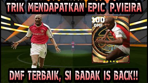 Trik Mendapatkan Epic Big Time P Vieira Si Badak Is Back Dmf Terbaik