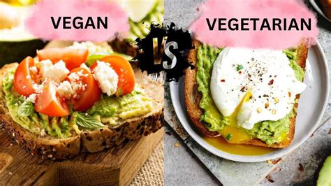 Vegan Vs Vegetarian Understanding The Differences