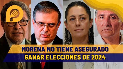 Elección presidencial de 2024 no la tiene segura Morena estará