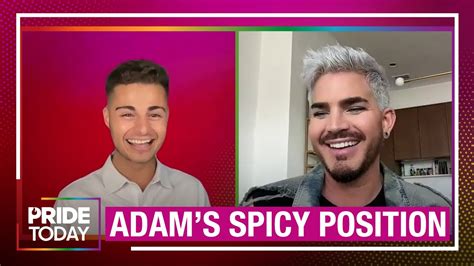 Adam Lambert Reveals His Favorite Spicy Position In The Bedroom Youtube